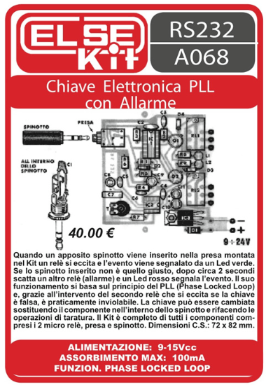 ELSE KIT RS232  Chiave Elettronica PLL con Allarme Kit elettronico