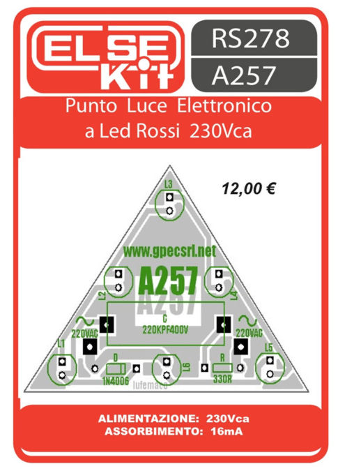 ELSE KIT RS278 Punto Luce Elettronico a Led 220 Vca Kit elettronico