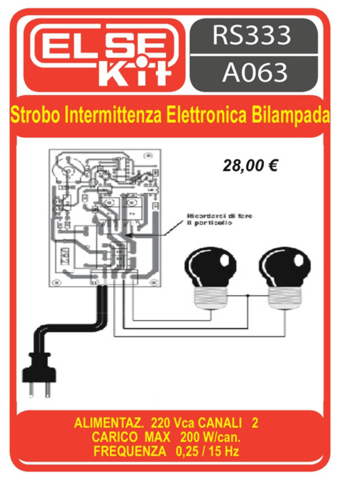 ELSE KIT RS333 Strobo Intermittenza Elettronica Bilampada Kit elettronico