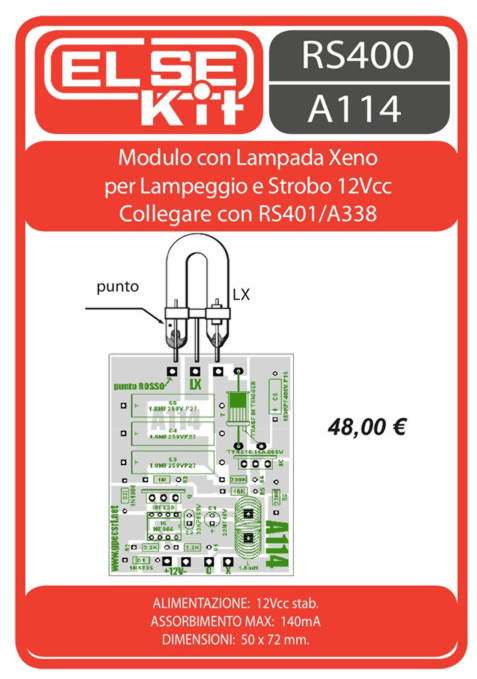 ELSE KIT RS400 Modulo con Lampada allo Xeno per lampeggio e Strobo  KIT elettronico